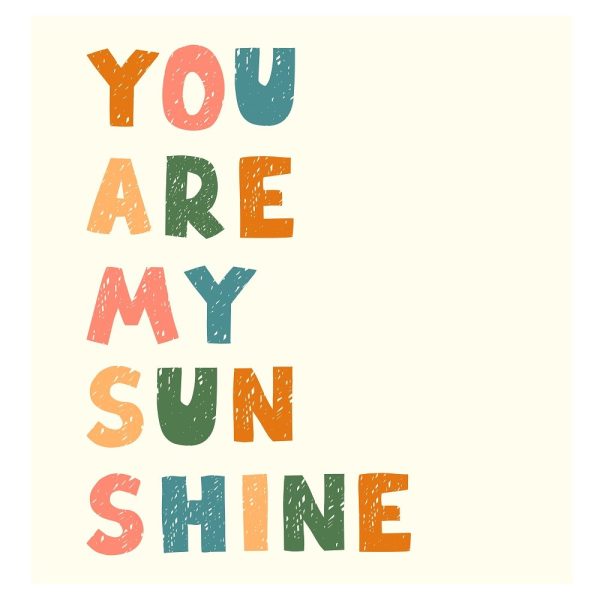You Are My Sun Shine Fabric Panel Cheap